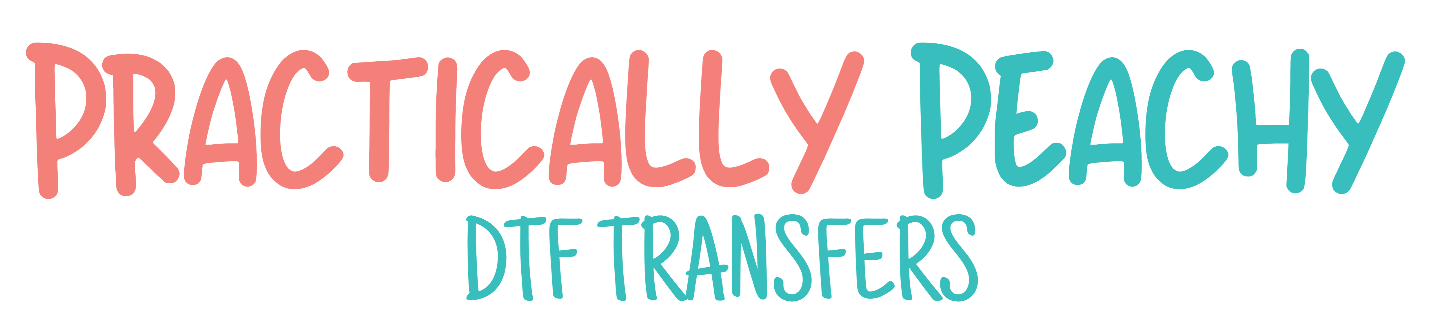 Practically Peachy DTF Transfers and More